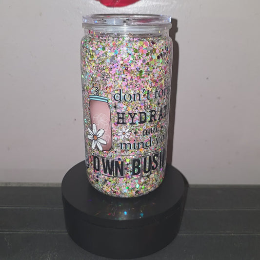 Hydrate & Mind your business