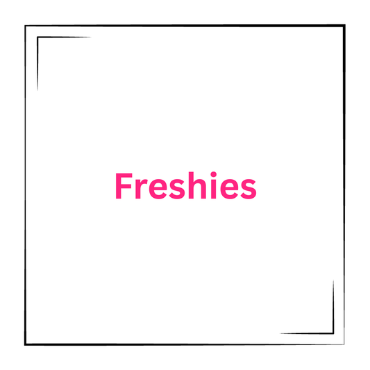 Freshies