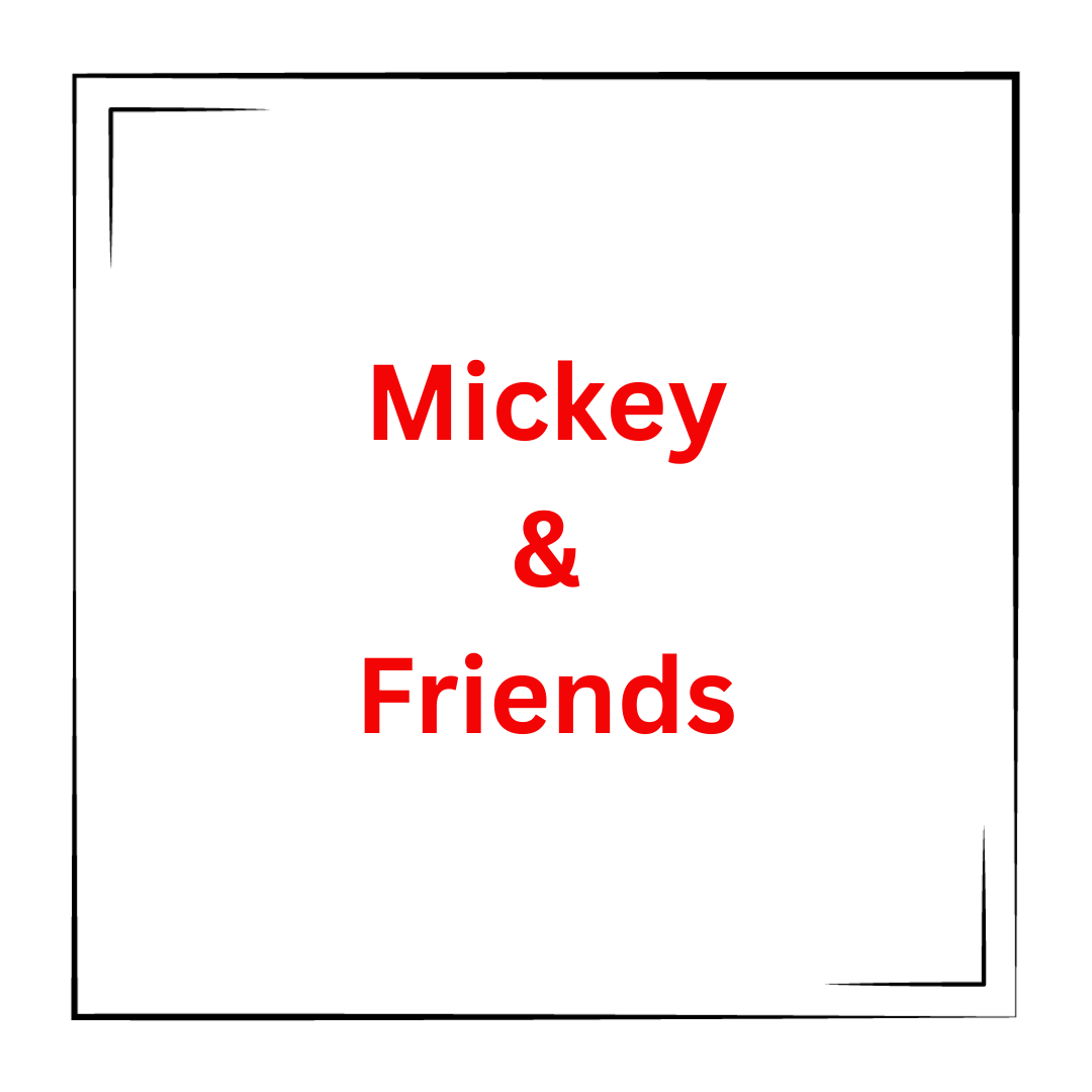 Mickey & Friends
